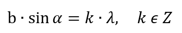 b·sin α = k·λ